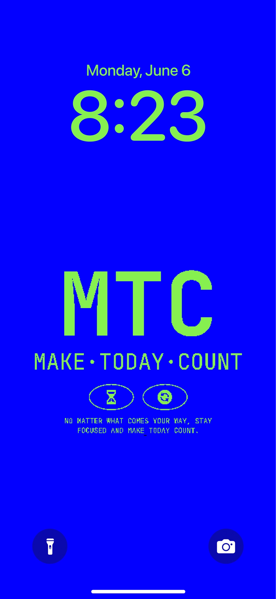 Make today count