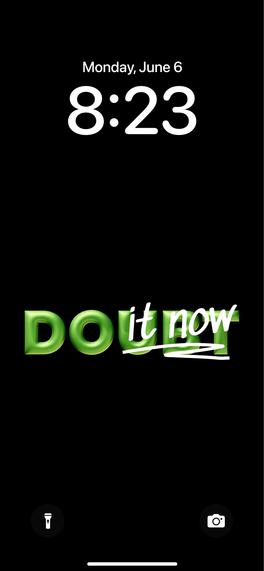 Do it now